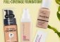 9 Best Recommended Drugstore Full-Coverage Foundations
