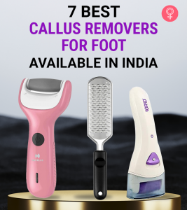 7 Best Callus Removers For Foot Avail...