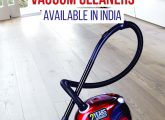10 Best Vacuum Cleaners in India - 2022 Update with Buying Guide