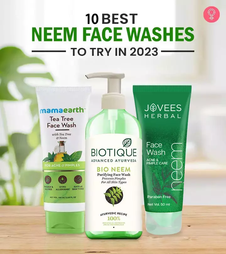The 10 Best Neem Face Washes to Try Out in 2024