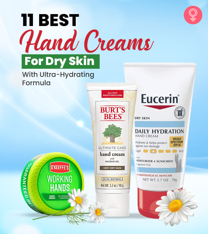 11 Best Hand Creams For Dry Skin To Make It Soft And Hydrated