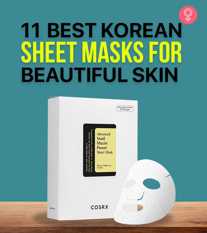 11 Best Korean Sheet Masks For Healthy And Glowing Skin - Stylecraze