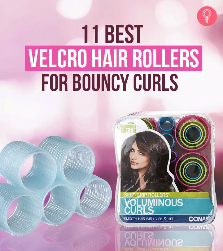 11 Best Velcro Hair Rollers For Bouncy Curls, As Per A Trichologist – 2024