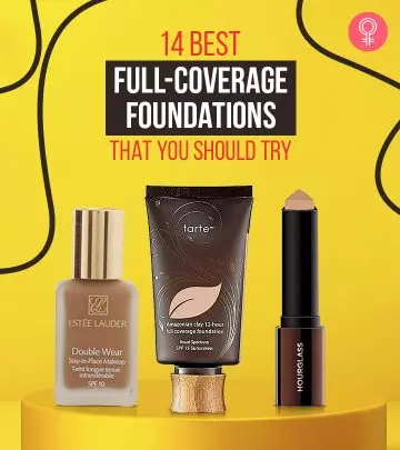 14 Best Full-Coverage Foundations That You Should Try In 2021