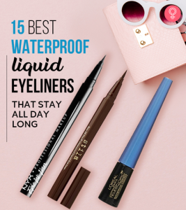 15 Best Waterproof Liquid Eyeliners That Stay All Day Long