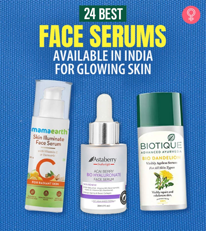 24 Best Face Serums Available In India For Glowing Skin
