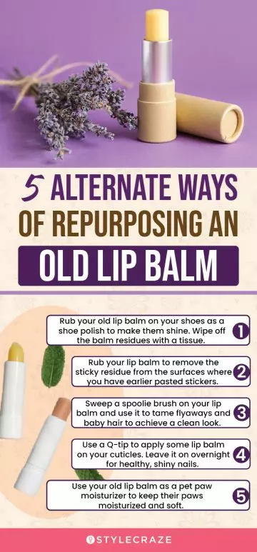 5 Alternate Ways Of Repurposing An Old Lip Balm(infographic)
