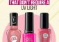 5 Best Gel Polishes That Don't Requir...