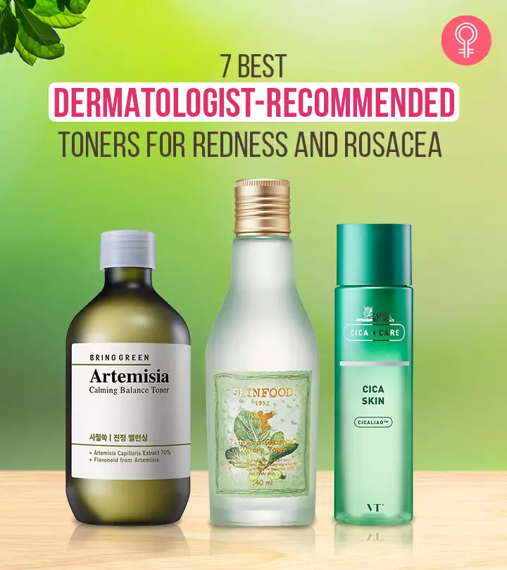 7 Best Toners For Redness And Rosacea To Keep Their Skin Clean