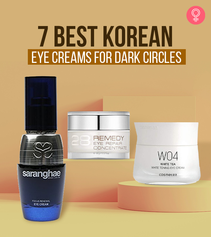 7 Best Korean Eye Creams For Dark Circles And Wrinkles – 2022