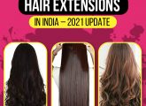 9 Best Hair Extensions In India – 2021 Update