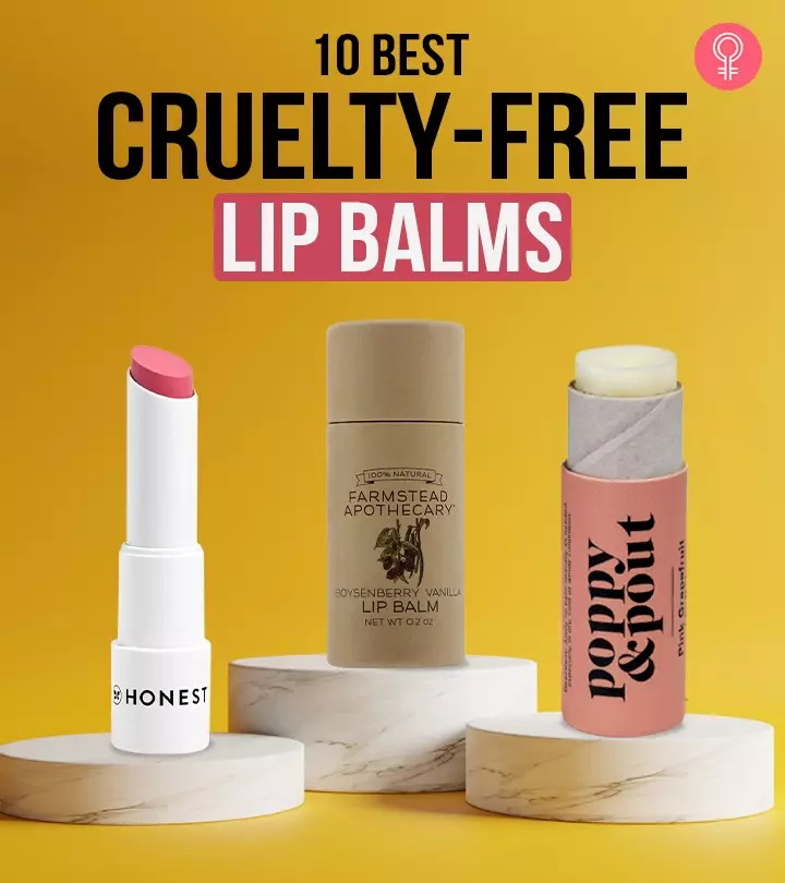 10 Best Cruelty-Free Lip Balms That You Must Buy (2024), As Per An Expert