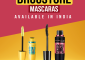 10 Best Drugstore Mascaras In India – 2022 Update