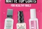 10 Best Matte Top Coats Of 2022 For Nails – Reviews