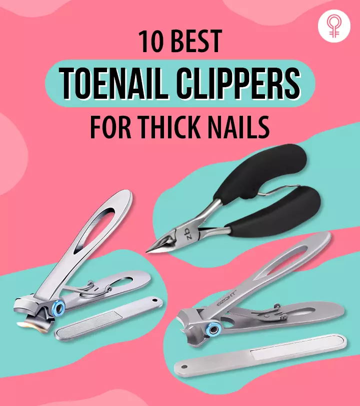 10 Best Toenail Clippers For Thick Nails – 2021