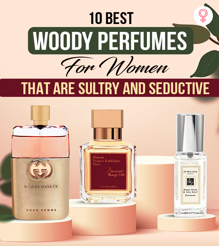 10 Best Woody Perfumes For Women That Are Sultry And Seductive – 2024