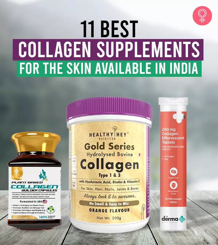 11 Best Collagen Supplements For The Skin Available In India