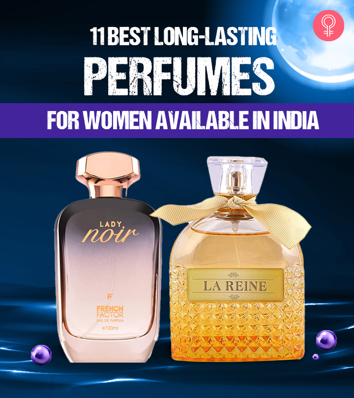 11 Best Long-Lasting Perfumes For Women Available In India