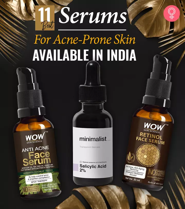 11 Best Serums For Acne-Prone Skin Available In India - 2024 Update