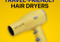11 Best Travel Hair Dryers That Will Fit Into Any Suitcase