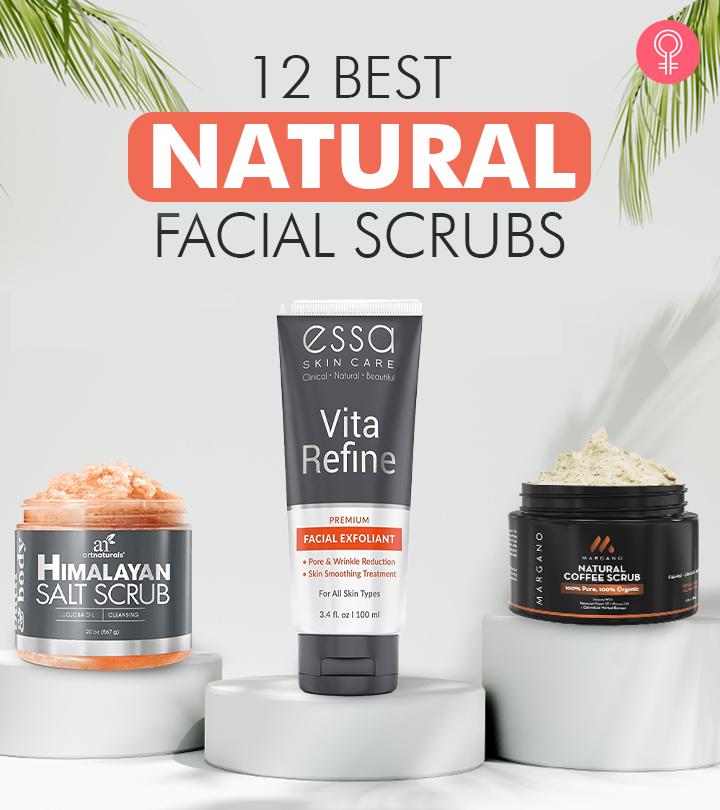 12 Best Natural Face Scrubs For Every Skin Type