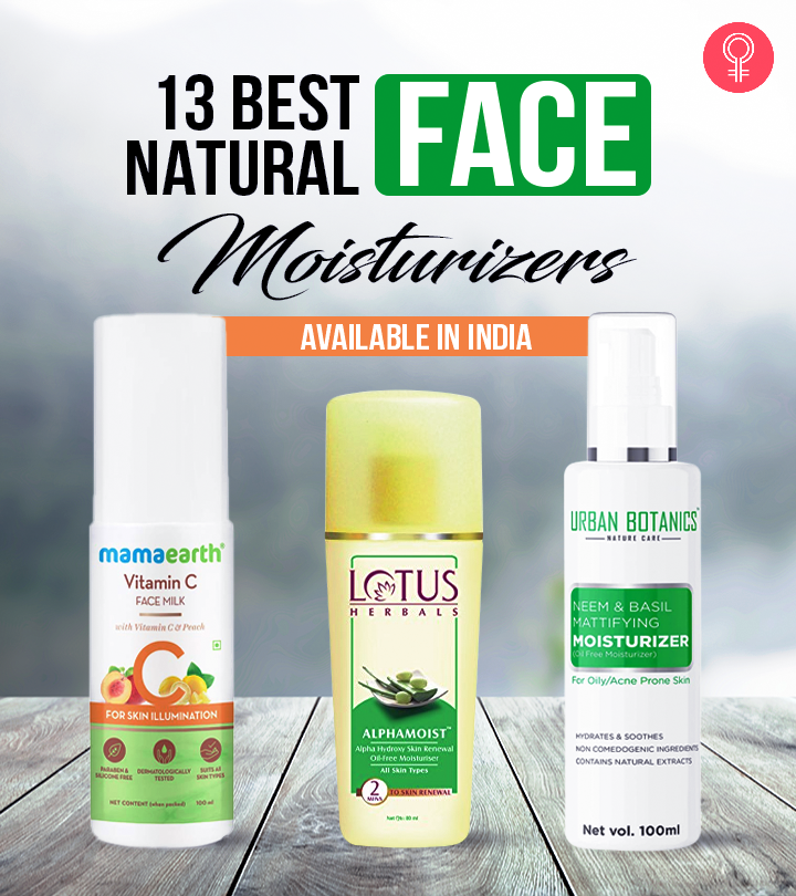 13 Best Natural Face Moisturizers Available In India