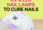 The 15 Best UV & LED Nail Lamps For A...