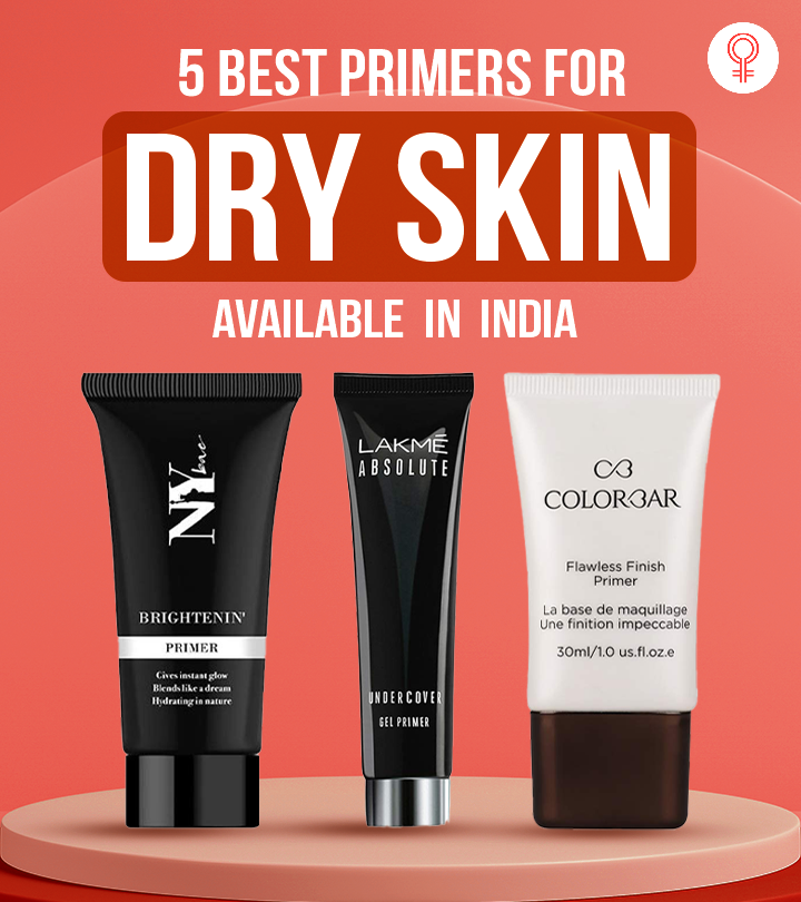 5 Best Primers For Dry Skin In India – 2021 Update