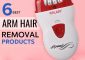6 Best Arm Hair Removal Products That Actually Work - 2022