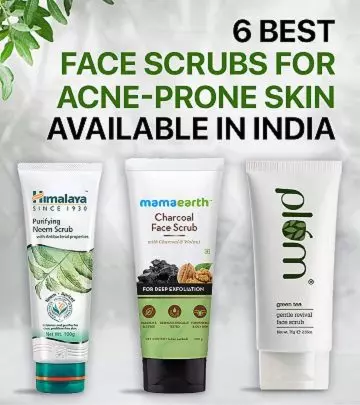 6 Best Face Scrubs For Acne-Prone Skin Available In India