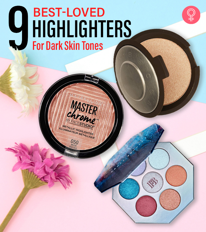 9 Best Highlighters For Dark Skin Tones To Try In 2022