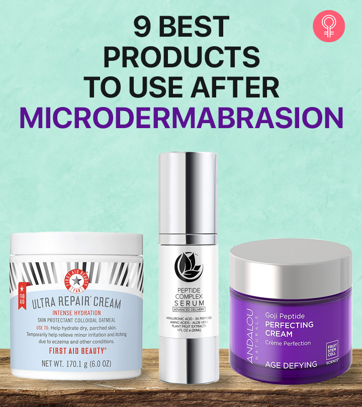 9 Best Products To Use After Microdermabrasion (2024)