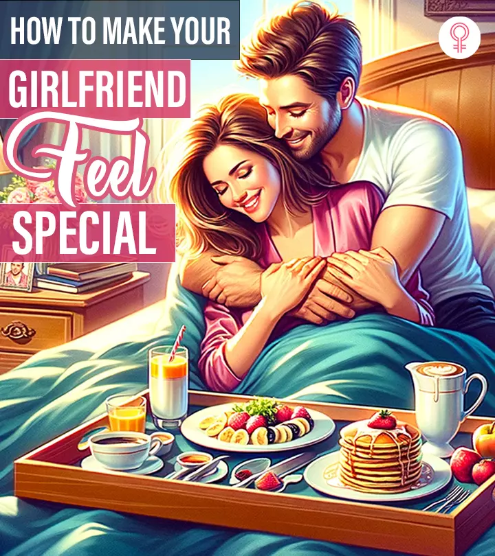 How To Make Your Girlfriend Feel Special - Relationships