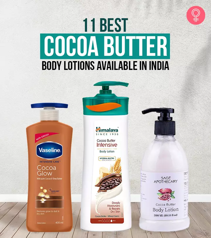 11 Best Cocoa Butter Body Lotions Available In India