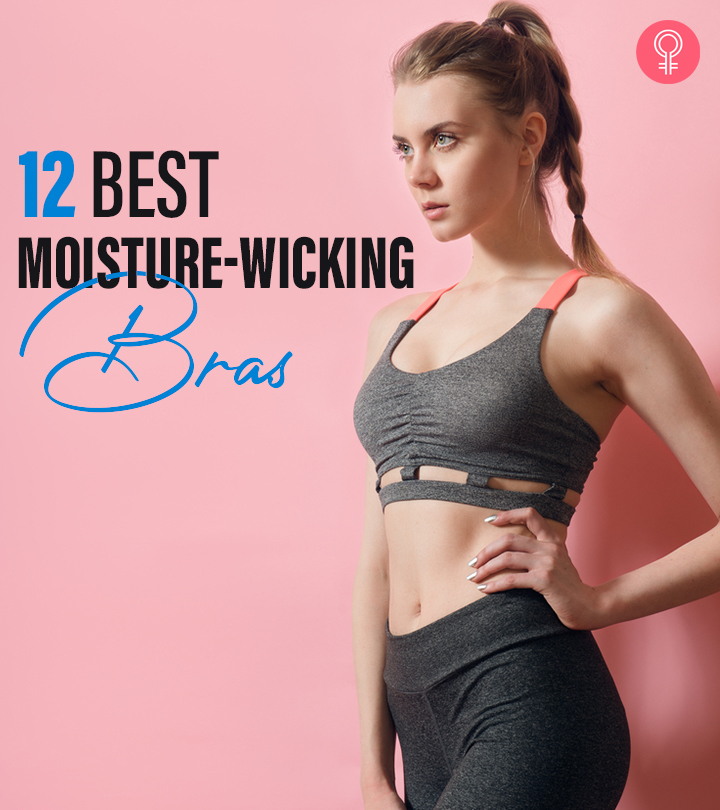 12 Best Moisture-Wicking Bras With Support And Coverage - 2023