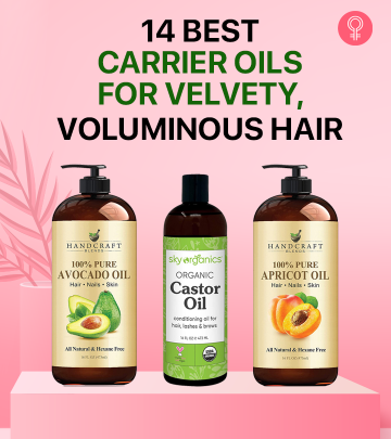 14 Best Carrier Oils For Velvety, Voluminous Hair