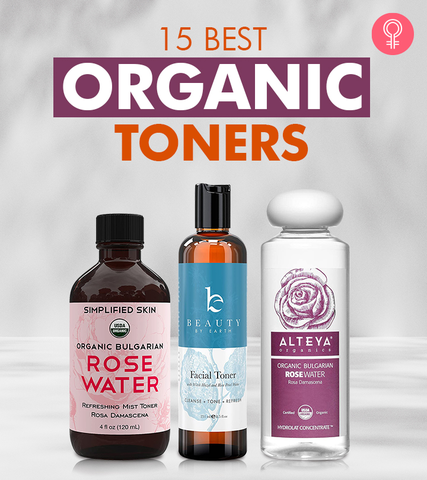 15 Best Organic Toners Of 2022 For Healthy And Bright Skin