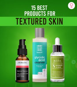 15 Best Products For Textured Skin, A...