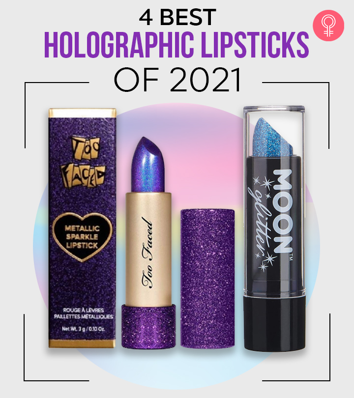 4 Best Holographic Lipsticks Of 2022
