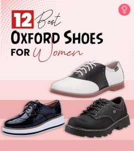 12 Best Oxford Shoes For Women In 2021