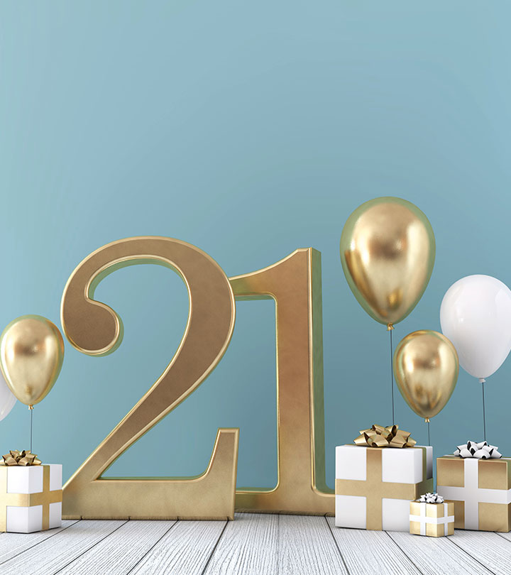 Best 21st Birthday Ideas To Make Your Day Fun And Memorable
