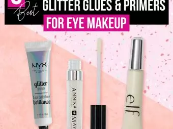 6 Best Drugstore Glitter Glues 2023, According To A Makeup Artist