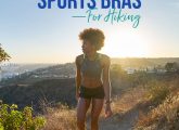 7 Best Sports Bras For Hiking That Are Supportive And Comfy