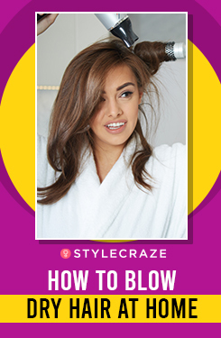 How to Blow Dry Hair at Home