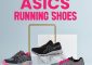 6 Best ASICS Running Shoes That Are Utmos...