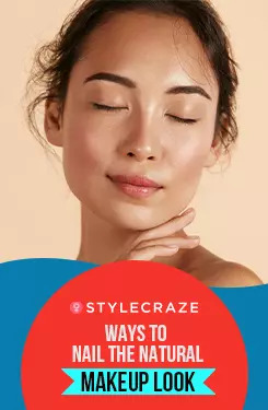 Ways to Nail the Natural Makeup Look