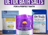 10 Best Detox Bath Salts For A Perfect Bath