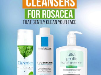11 Best Cleansers For Rosacea That Gently Clean Your Face While Keeping The Redness Down