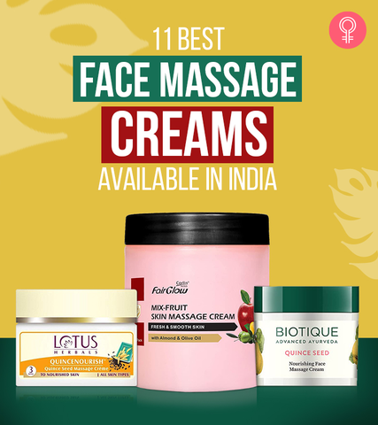 11 Best Face Massage Creams Available In India