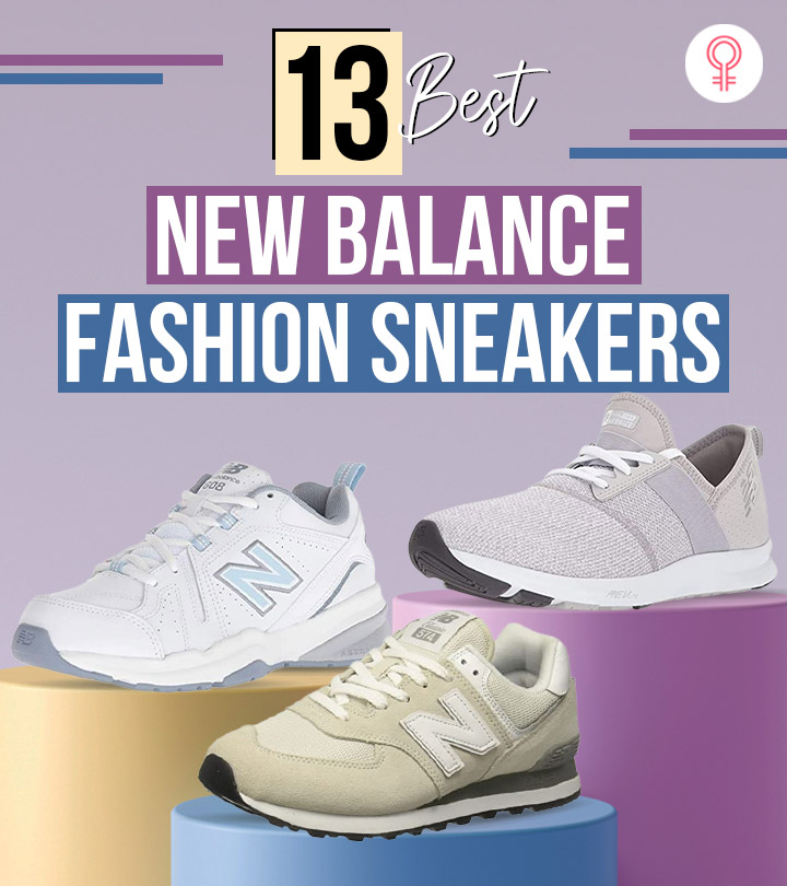 13 Best New Balance Sneakers That Are Stylish And Fashionable